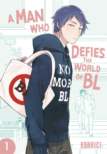 A Man Who Defies the World of BL, Vol. 1 (A Man Who Defies the World of BL) book cover by Konkici