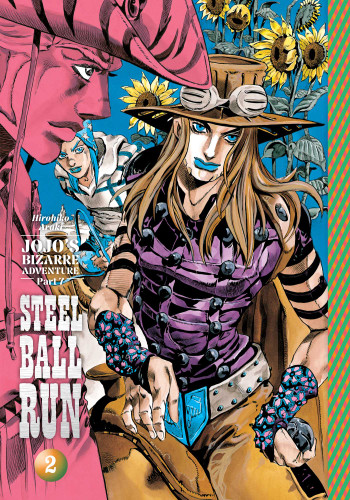 JoJo's Bizarre Adventure: Part 7--Steel Ball Run, Vol. 2 (JoJo's Bizarre Adventure: Part 7--Steel Ball Run) book cover by Hirohiko Araki