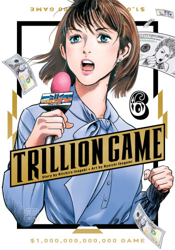 Trillion Game, Vol. 6 (Trillion Game) book cover by Riichiro Inagaki