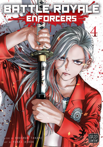 Battle Royale: Enforcers, Vol. 4 (Battle Royale: Enforcers) book cover by Koushun Takami