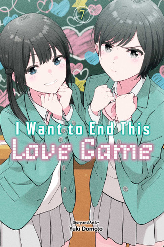I Want to End This Love Game, Vol. 7 (I Want to End This Love Game) book cover by Yuki Domoto