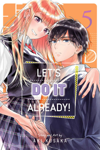 Let's Do It Already!, Vol. 5 (Let's Do It Already!) book cover by Aki Kusaka