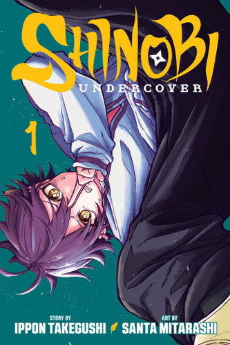 Shinobi Undercover, Vol. 1 (Shinobi Undercover) book cover by Ippon Takegushi
