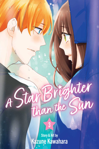 A Star Brighter than the Sun, Vol. 3 (A Star Brighter than the Sun) book cover by Kazune Kawahara