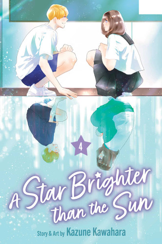 A Star Brighter than the Sun, Vol. 4 (A Star Brighter than the Sun) book cover by Kazune Kawahara