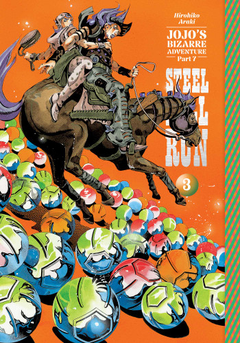 JoJo's Bizarre Adventure: Part 7--Steel Ball Run, Vol. 3 (JoJo's Bizarre Adventure: Part 7--Steel Ball Run) book cover by Hirohiko Araki