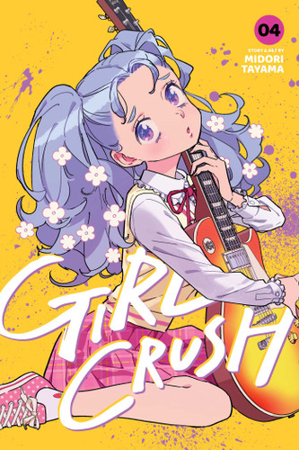 Girl Crush, Vol. 4 (Girl Crush) book cover by Midori Tayama