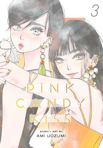 Pink Candy Kiss, Vol. 3 (Pink Candy Kiss) book cover by Ami Uozumi