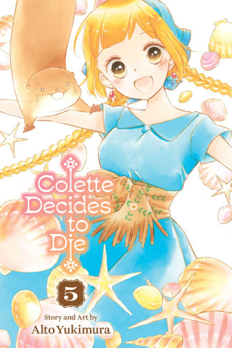 Colette Decides to Die, Vol. 5 (Colette Decides to Die) book cover by Alto Yukimura