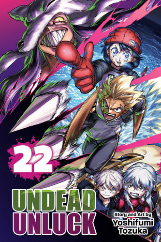 Undead Unluck, Vol. 22 (Undead Unluck) book cover by Yoshifumi Tozuka