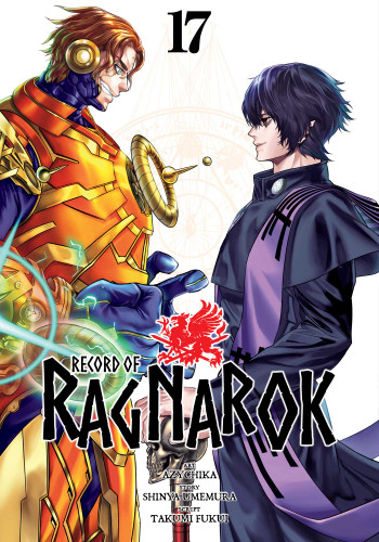 Record of Ragnarok, Vol. 17 (Record of Ragnarok) book cover by Shinya Umemura, Takumi Fukui