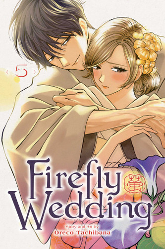 Firefly Wedding, Vol. 5 (Firefly Wedding) book cover by Oreco Tachibana
