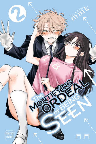 The Mortifying Ordeal of Being Seen, Vol. 2 (The Mortifying Ordeal of Being Seen) book cover by mmk