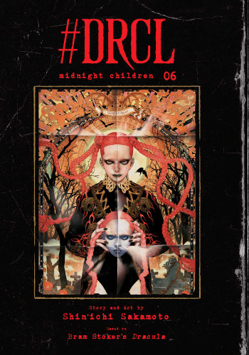 #DRCL midnight children, Vol. 6 (#DRCL midnight children) book cover by Shin'ichi Sakamoto, Bram Stoker