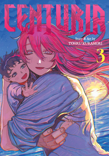 Centuria, Vol. 3 (Centuria) book cover by Tohru Kuramori