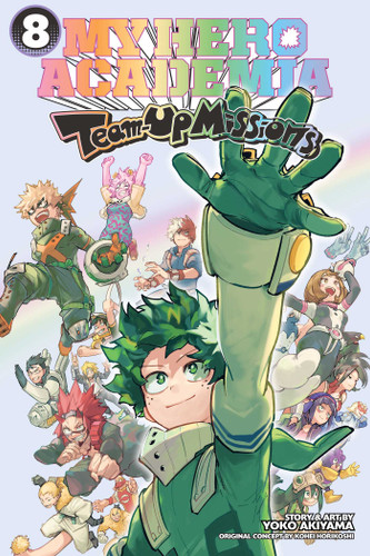 My Hero Academia: Team-Up Missions, Vol. 8 (My Hero Academia: Team-Up Missions) book cover by Kohei Horikoshi, Yoko Akiyama