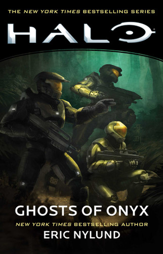Halo: Ghosts of Onyx (Halo) book cover by Eric Nylund