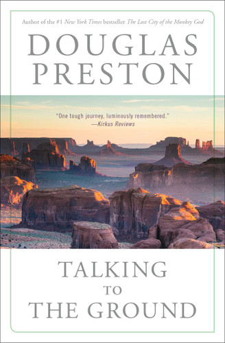 Talking to the Ground book cover by Douglas Preston