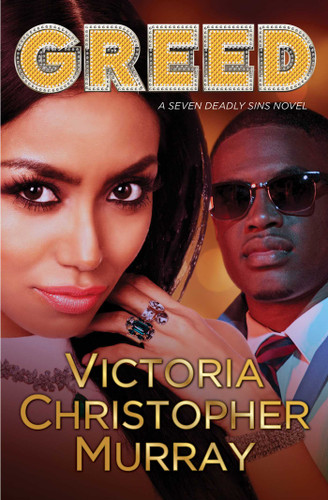Greed: A Seven Deadly Sins Novel (7 Deadly Sins) book cover by Victoria Christopher Murray