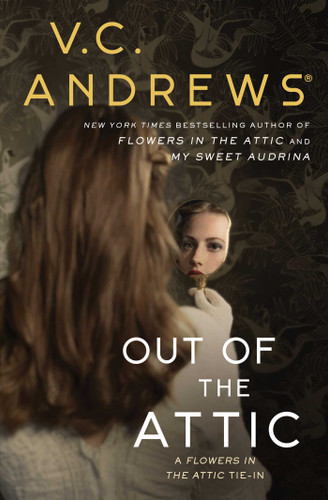 Out of the Attic (Dollanganger) book cover by V.C. Andrews