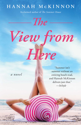 The View from Here: A Novel book cover by Hannah McKinnon