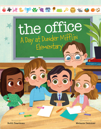 The Office: A Day at Dunder Mifflin Elementary book cover by Robb Pearlman