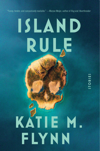 Island Rule: Stories book cover by Katie M. Flynn