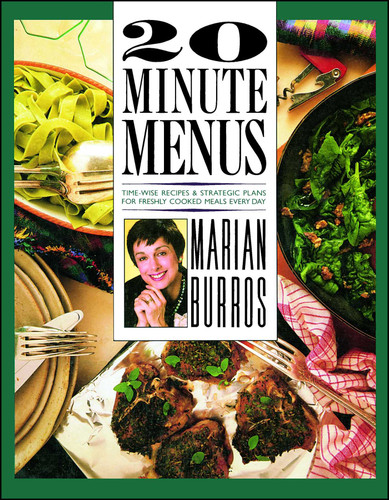 20 Minute Menus book cover by Marian Burros