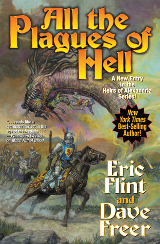 All the Plagues of Hell (Heirs of Alexandria) book cover by Eric Flint, Dave Freer