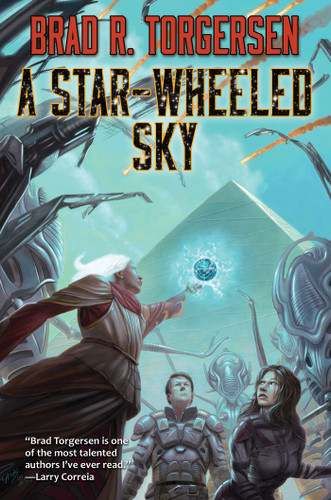 A Star-Wheeled Sky book cover by Brad R. Torgersen