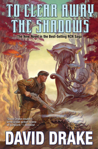 To Clear Away the Shadows (RCN) book cover by David Drake