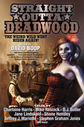 Straight Outta Deadwood book cover by 