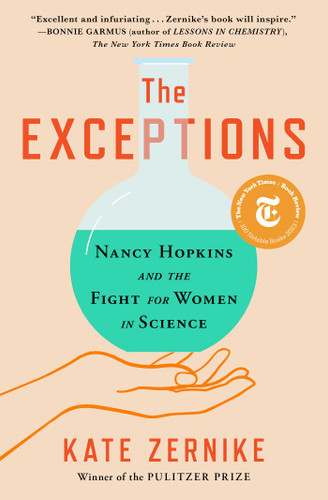 The Exceptions: Nancy Hopkins and the Fight for Women in Science book cover by Kate Zernike