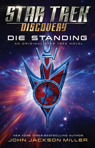 Star Trek: Discovery: Die Standing (Star Trek: Discovery) book cover by John Jackson Miller
