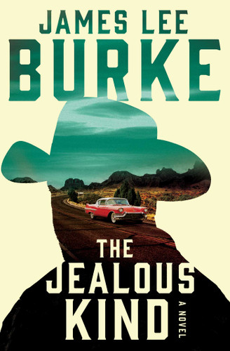 The Jealous Kind: A Novel (A Holland Family Novel) book cover by James Lee Burke