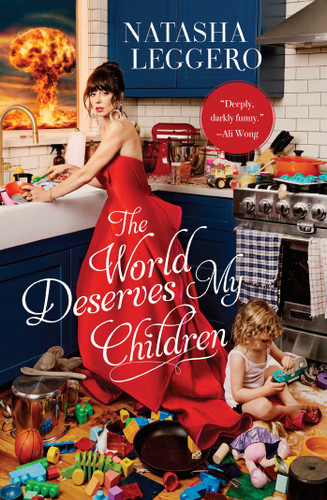 The World Deserves My Children book cover by Natasha Leggero