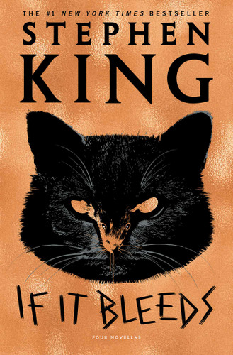 If It Bleeds: Mr. Harrigan's Phone, The Life of Chuck, If It Bleeds, Rat book cover by Stephen King