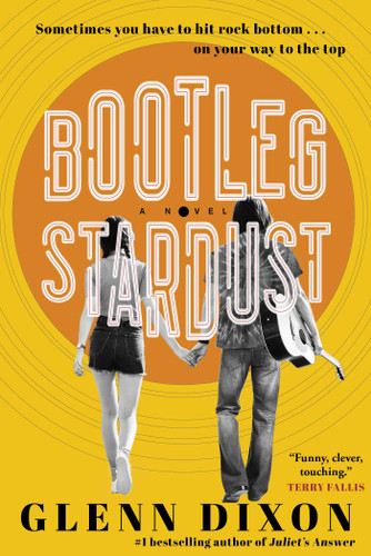 Bootleg Stardust: A Novel book cover by Glenn Dixon