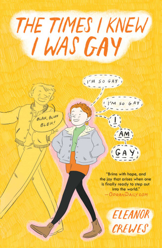 The Times I Knew I Was Gay book cover by Eleanor Crewes