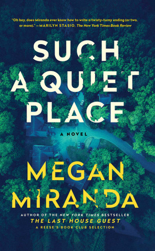 Such a Quiet Place: A Novel book cover by Megan Miranda