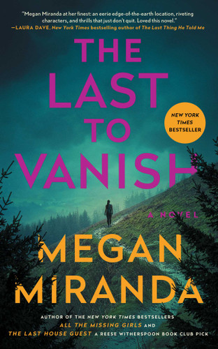 The Last to Vanish: A Novel book cover by Megan Miranda