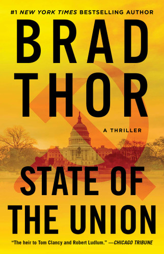 State of the Union: A Thriller (The Scot Harvath Series) book cover by Brad Thor