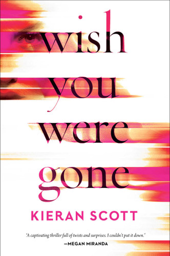 Wish You Were Gone book cover by Kieran Scott