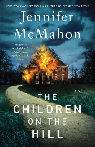 The Children on the Hill book cover by Jennifer McMahon