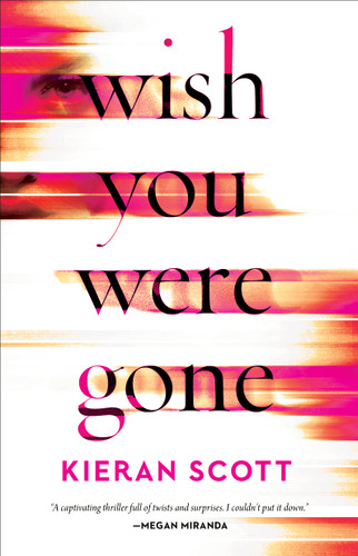 Wish You Were Gone book cover by Kieran Scott