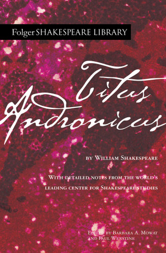 Titus Andronicus (Folger Shakespeare Library) book cover by William Shakespeare