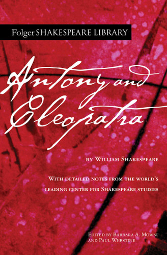 Antony and Cleopatra (Folger Shakespeare Library) book cover by William Shakespeare