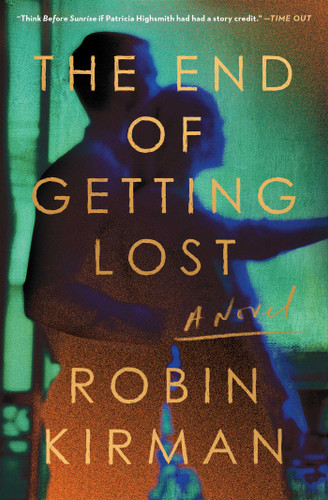 The End of Getting Lost: A Novel book cover by Robin Kirman