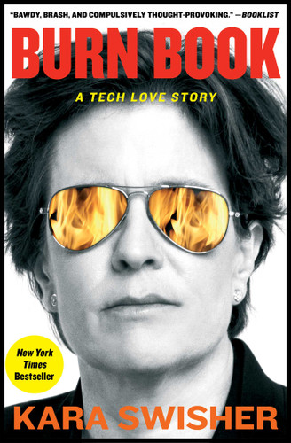 Burn Book: A Tech Love Story book cover by Kara Swisher