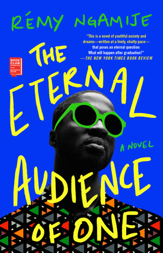 The Eternal Audience of One book cover by Rémy Ngamije